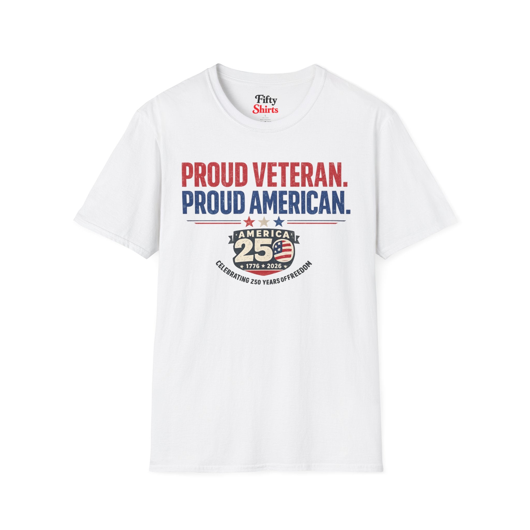 America 250 Veterans Proud Veteran Proud American 1776 2026 Celebrating 250 Years Of Freedom