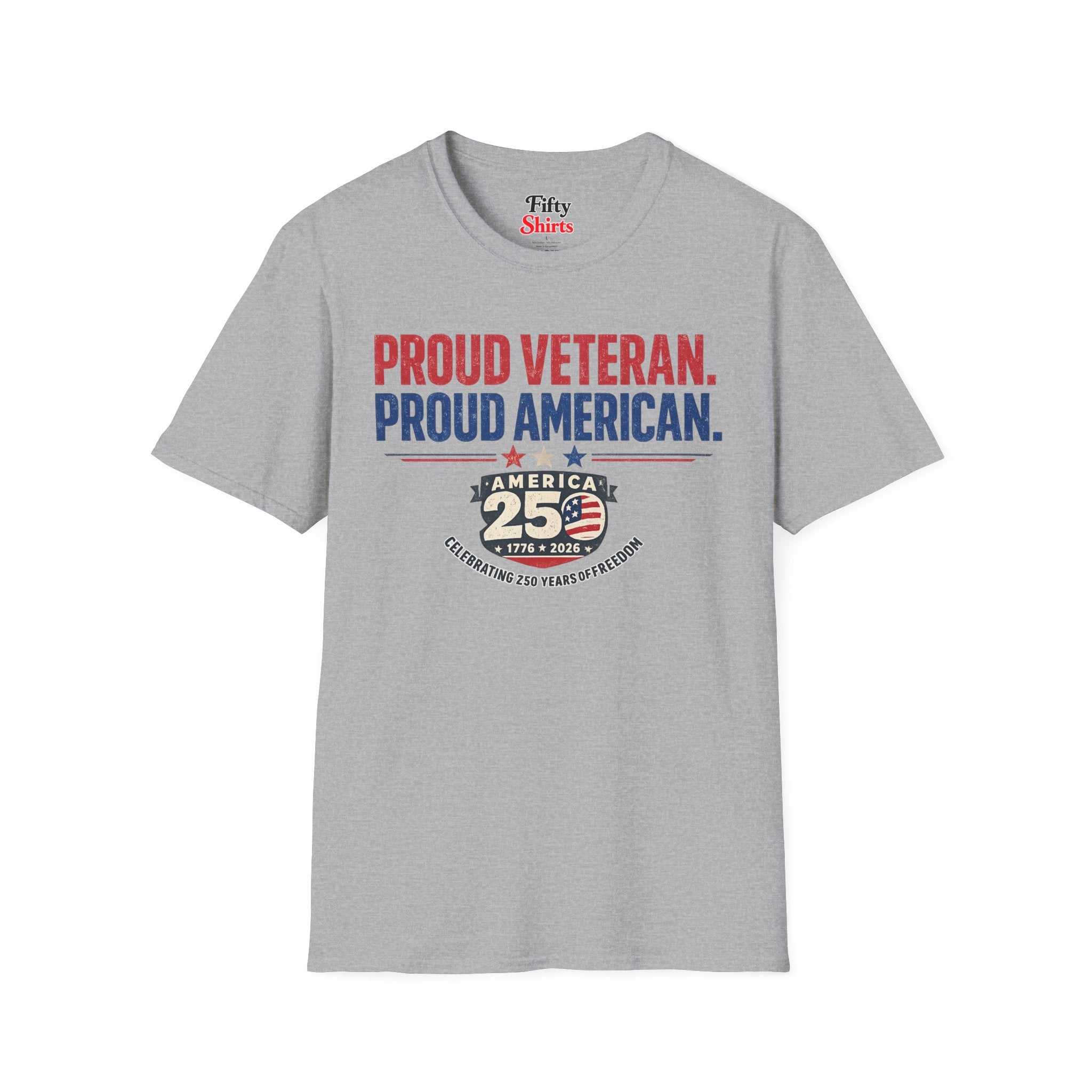 America 250 Veterans Proud Veteran Proud American 1776 2026 Celebrating 250 Years Of Freedom