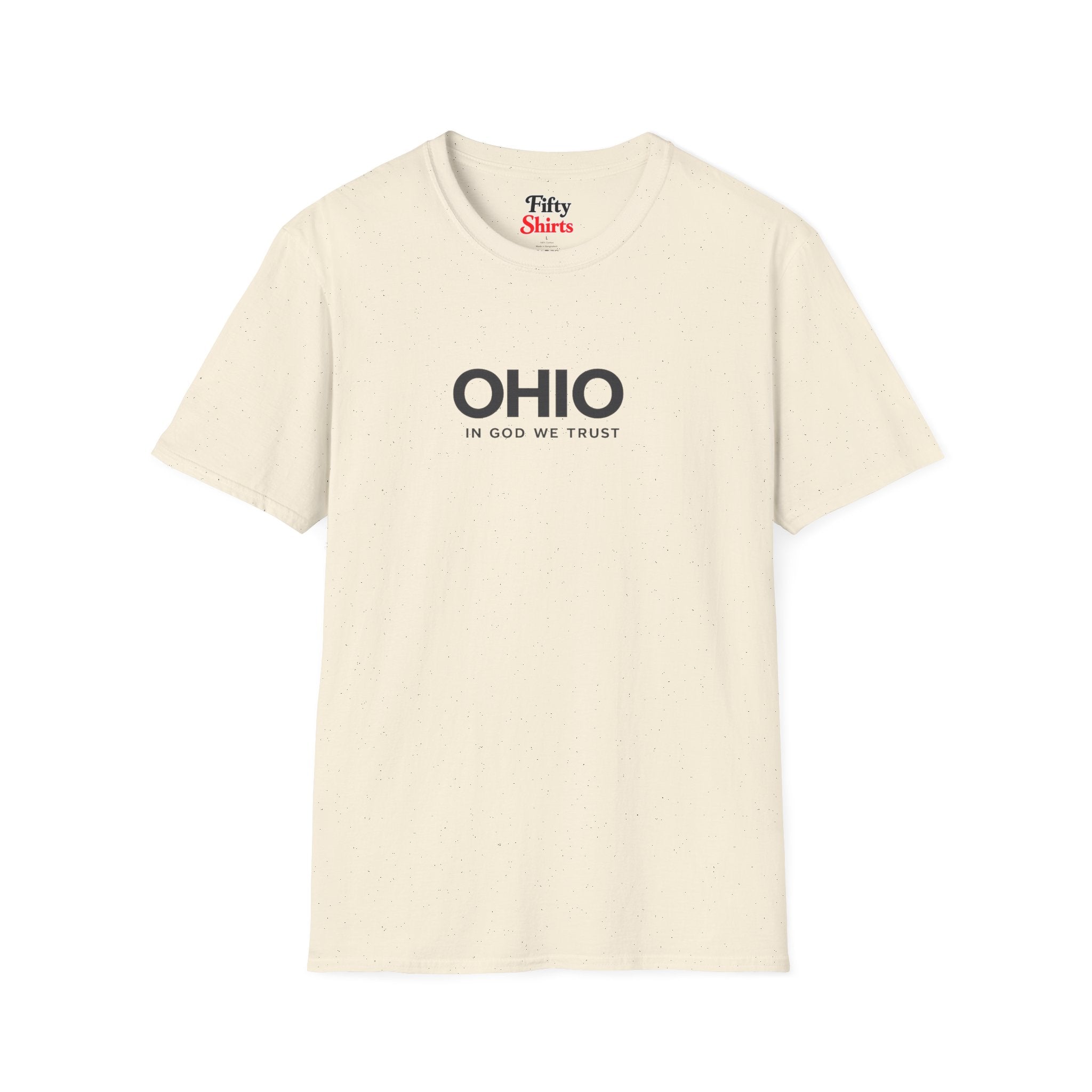 Ohio All State In God We Trust Front Design Unisex Everyday Tee