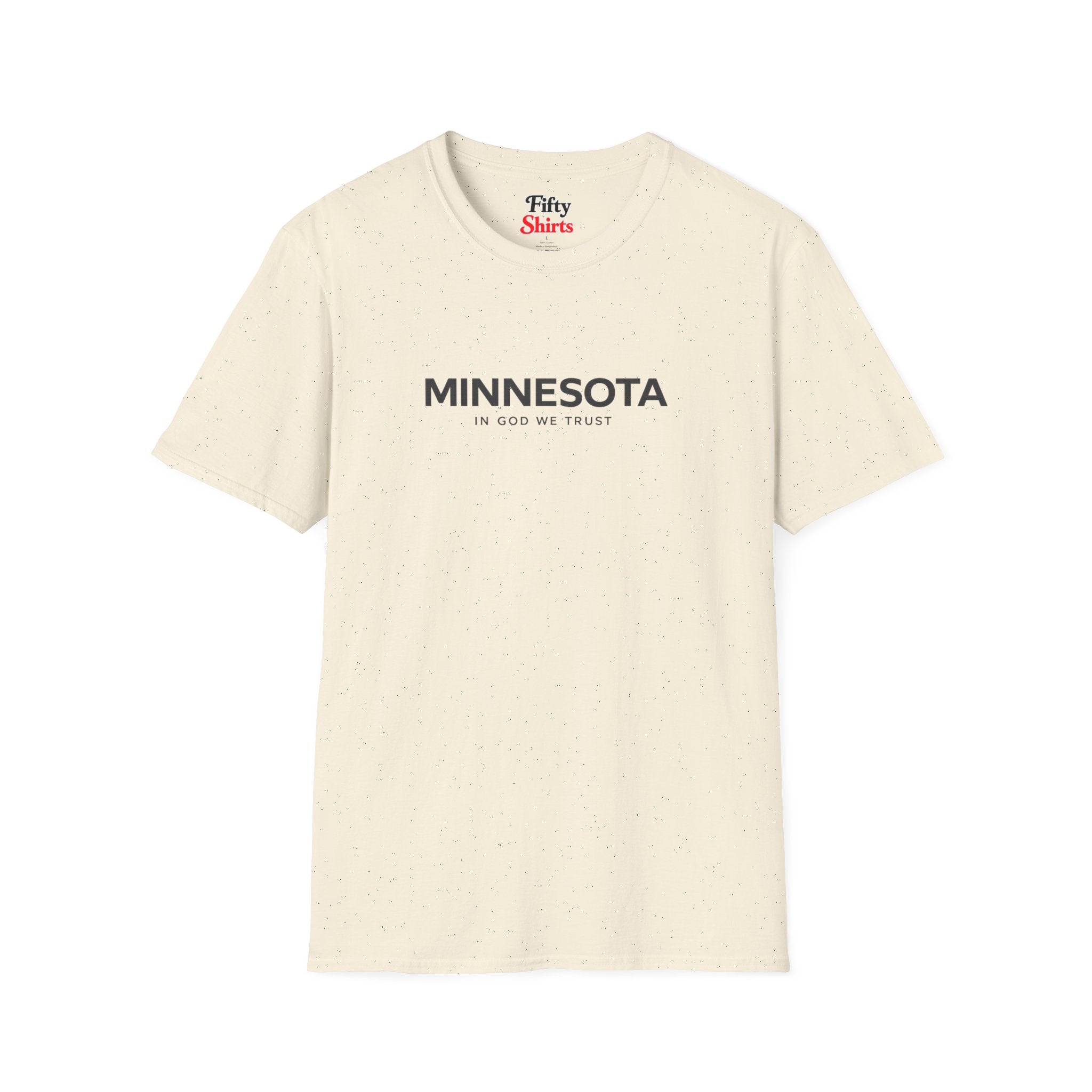 Minnesota All State In God We Trust Front Design Unisex Everyday Tee