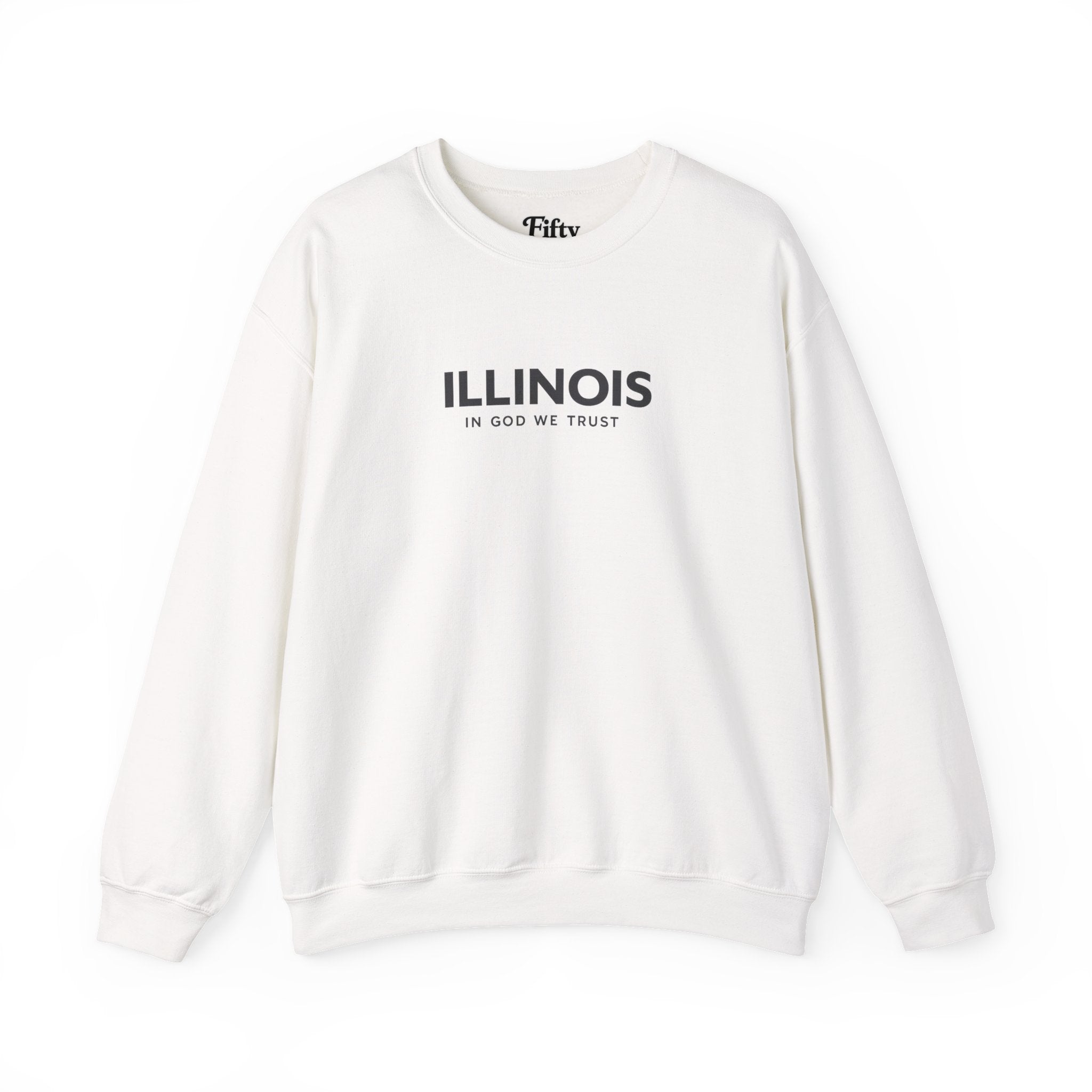 Illinois All State In God We Trust Unisex Crewneck Sweatshirt