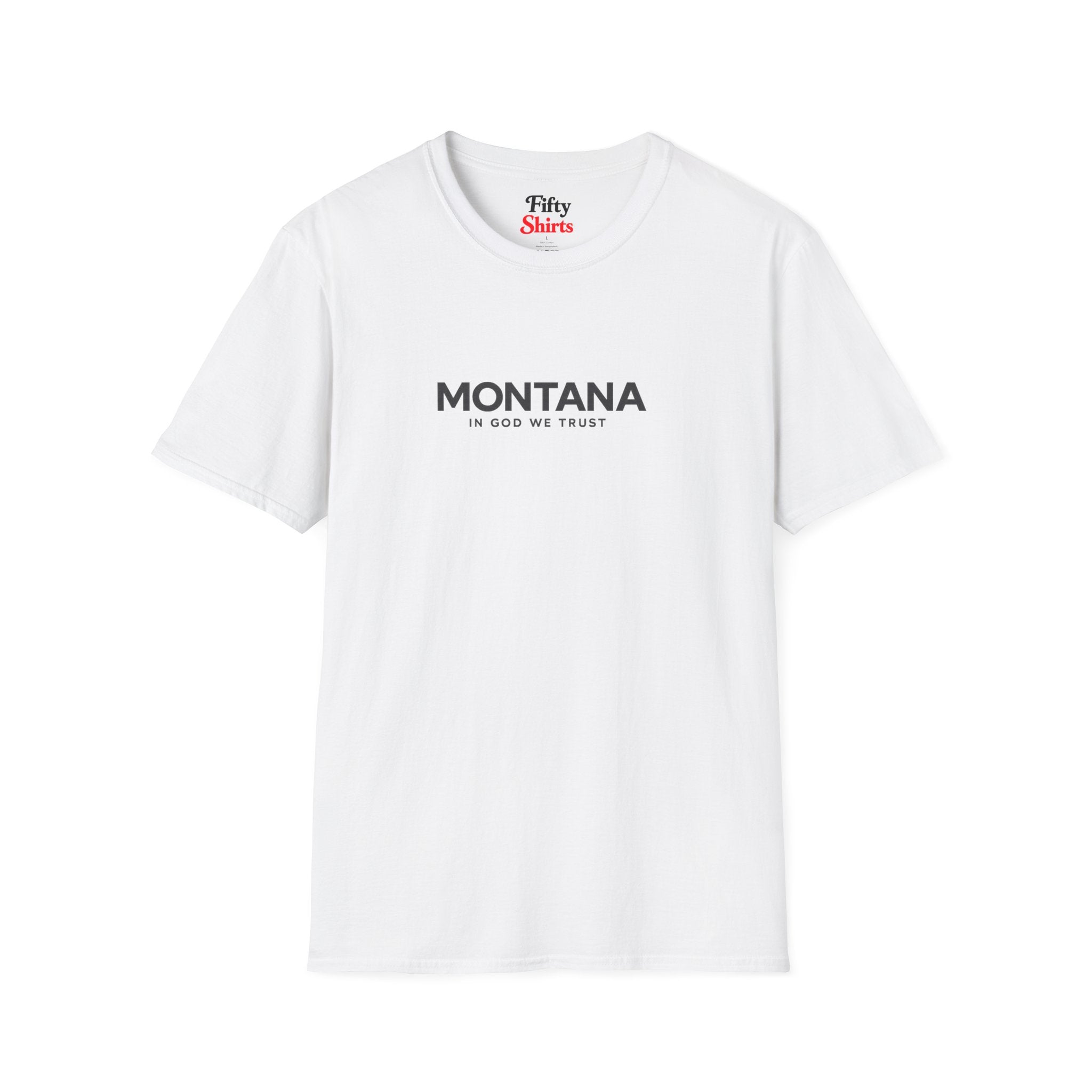 Montana All State In God We Trust Front Design Unisex Everyday Tee