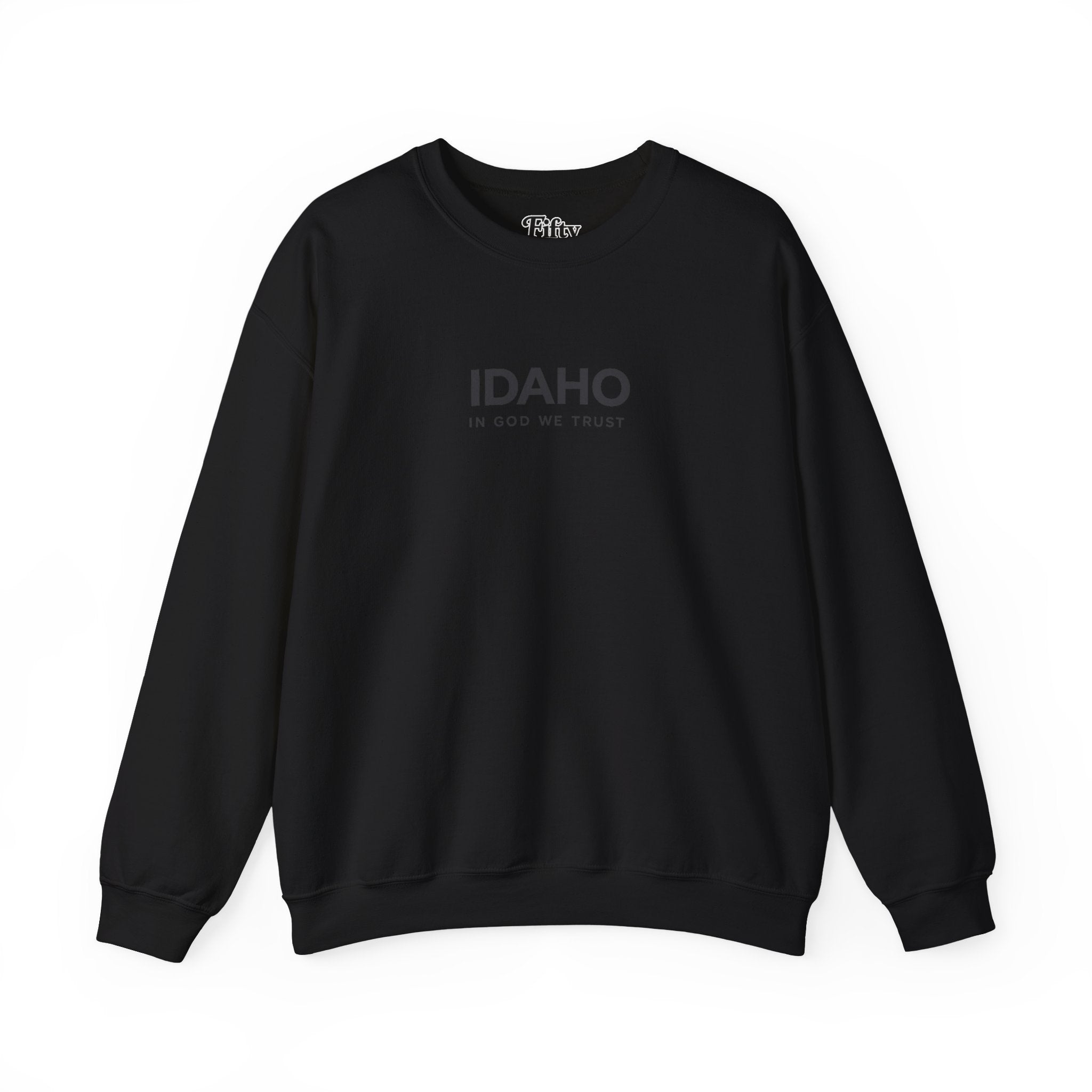 Idaho All State In God We Trust Unisex Crewneck Sweatshirt
