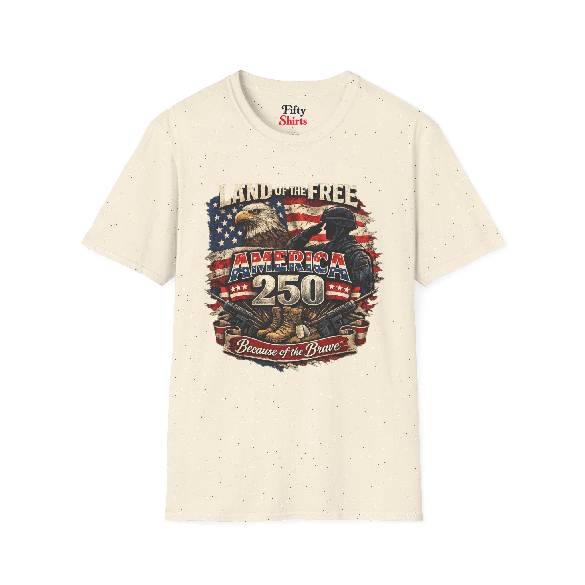 America 250 Veterans Land Of The Free America 250 Because Of The Brave