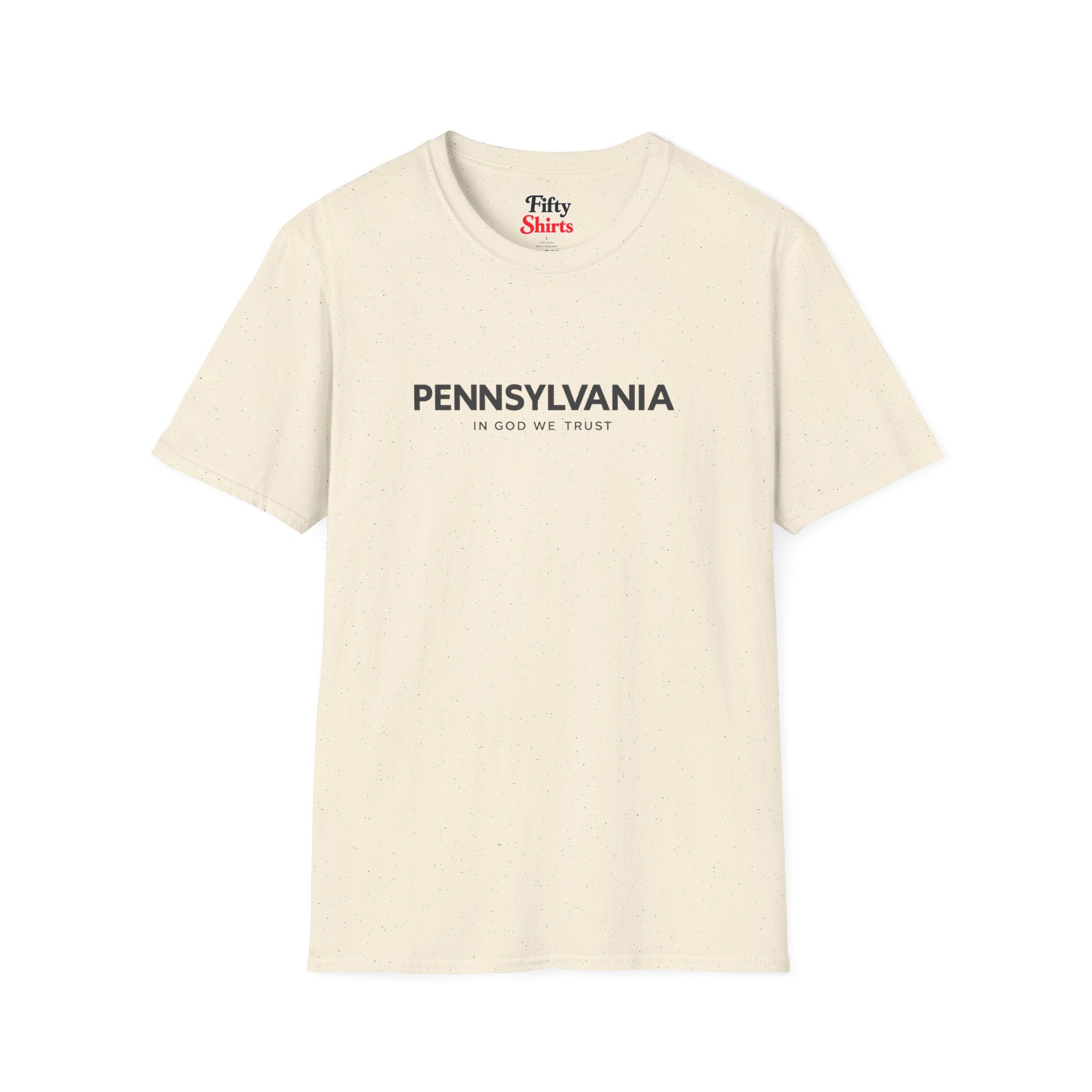 Pennsylvania All State In God We Trust Front Design Unisex Everyday Tee