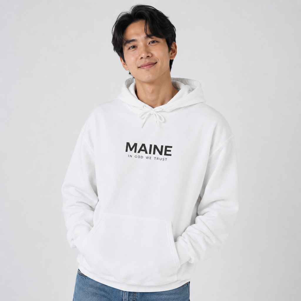 Maine All State In God We Trust Unisex Hooded Sweatshirt