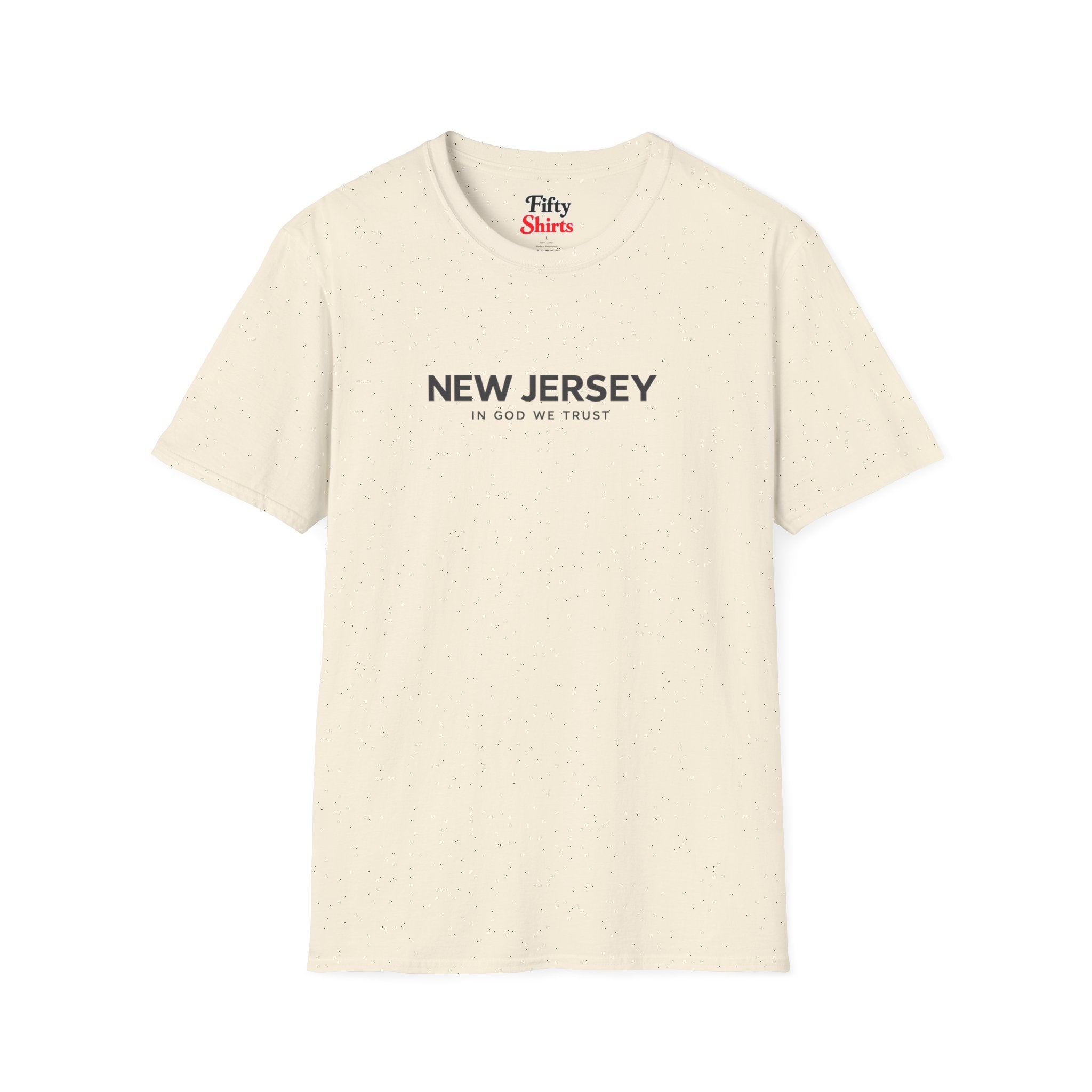 New Jersey All State In God We Trust Front Design Unisex Everyday Tee