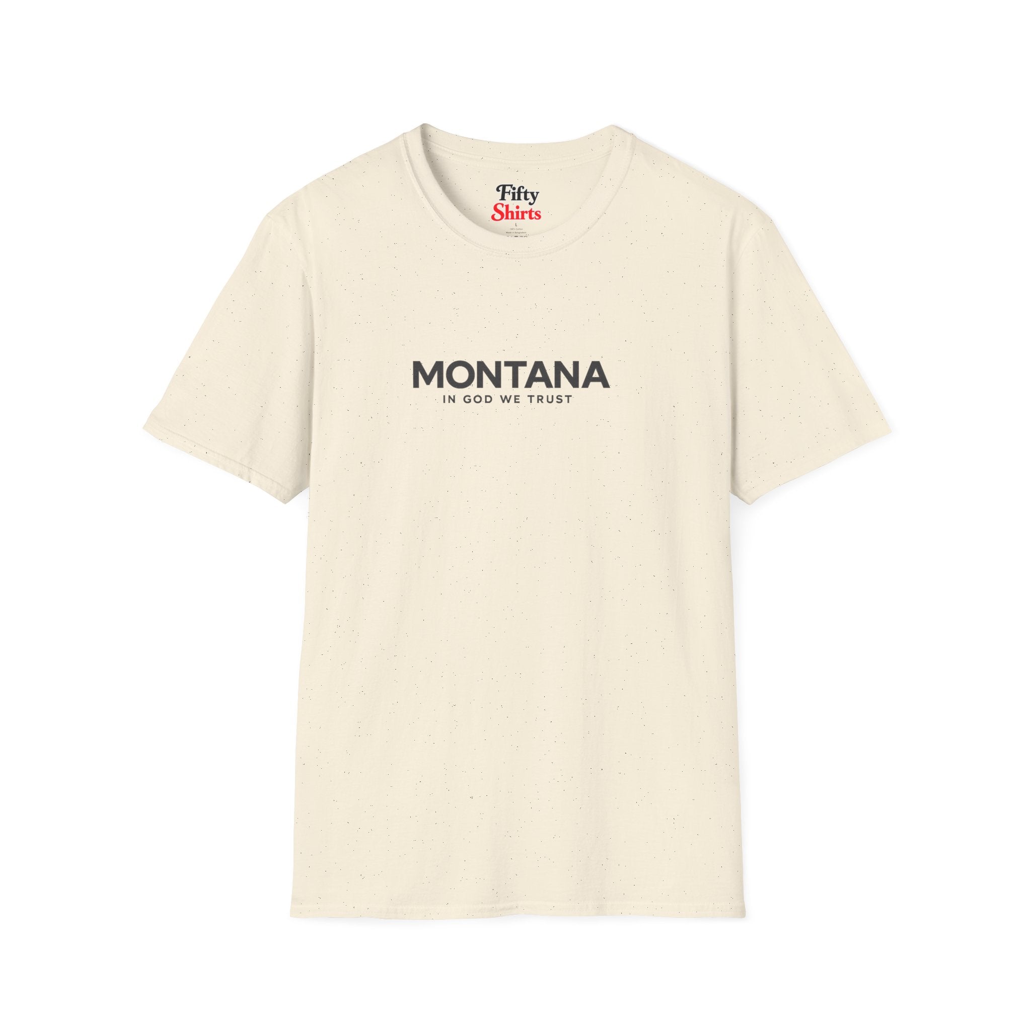 Montana All State In God We Trust Front Design Unisex Everyday Tee