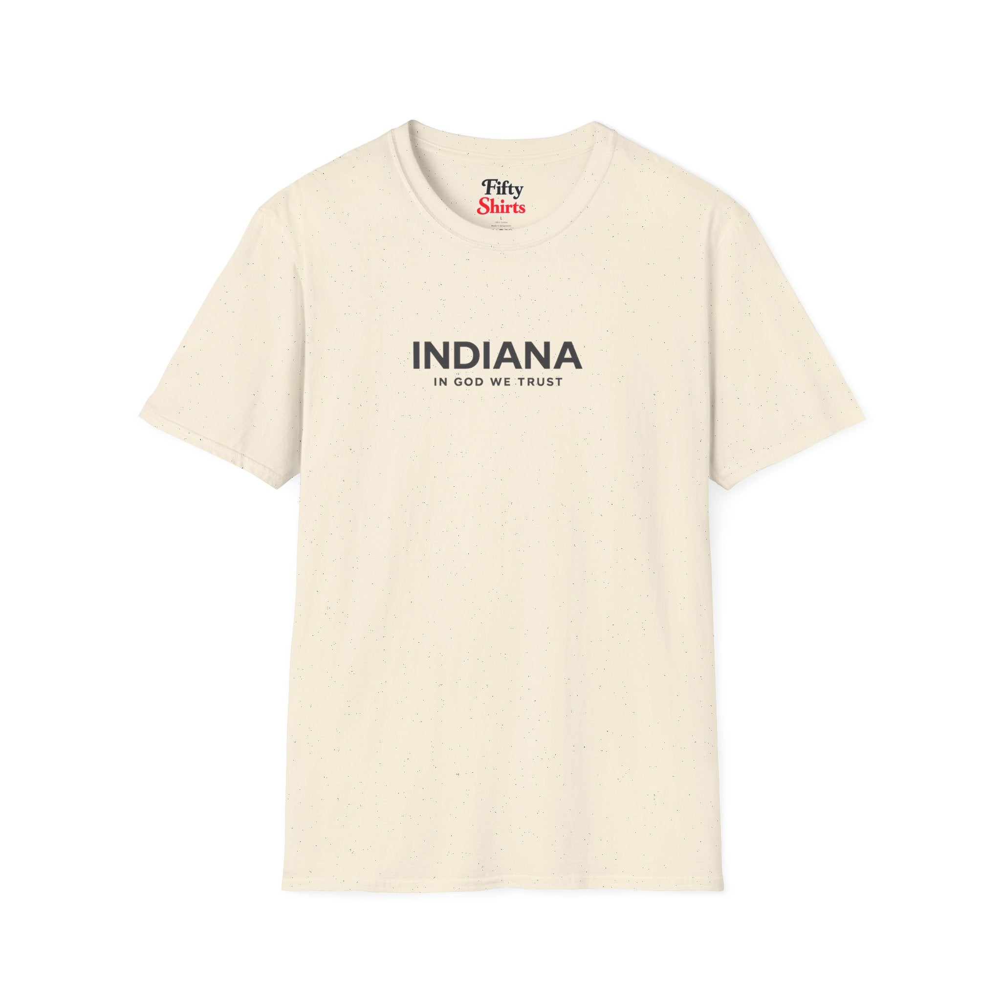 Indiana All State In God We Trust Front Design Unisex Everyday Tee