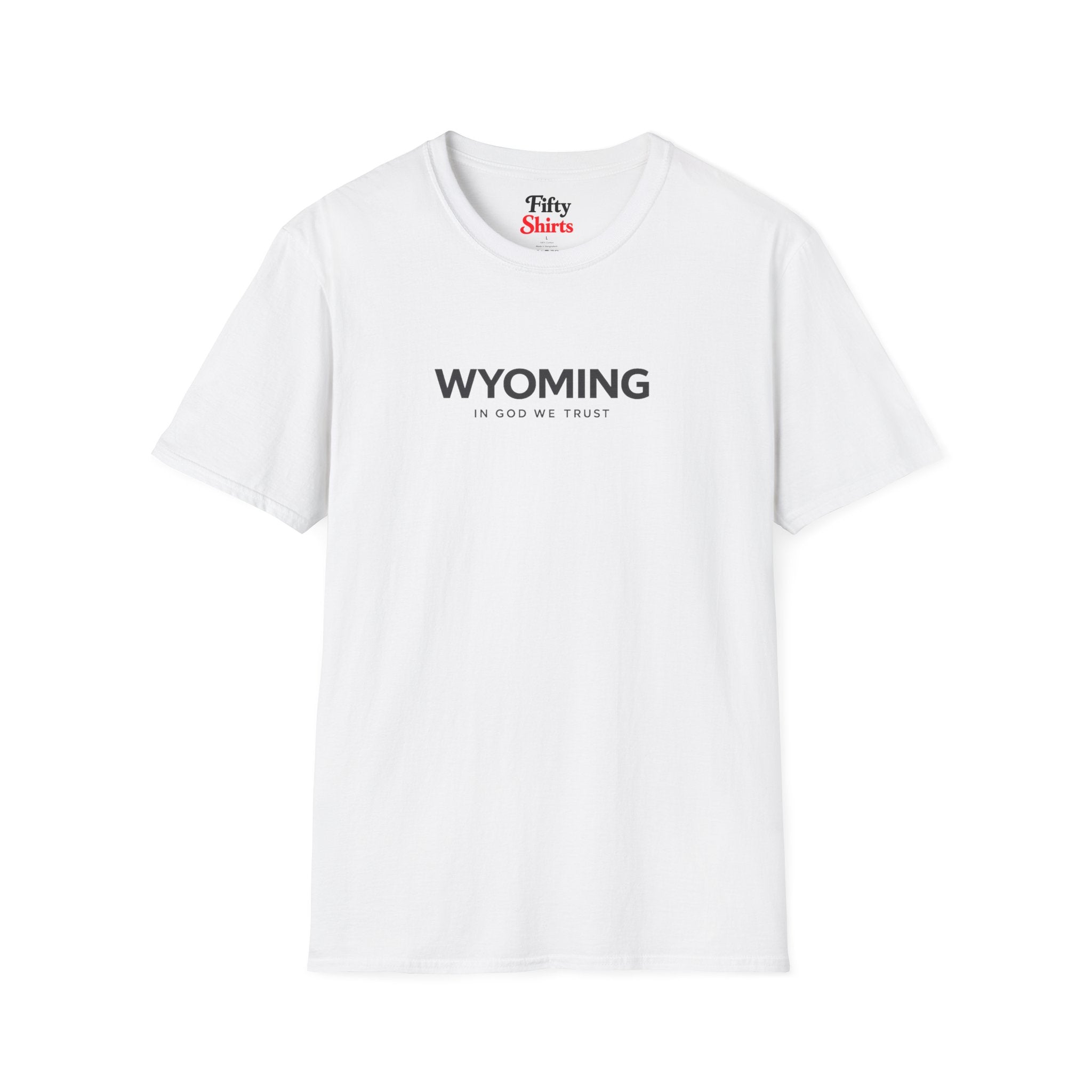 Wyoming All State In God We Trust Front Design Unisex Everyday Tee