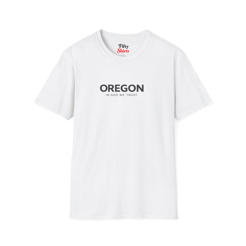 Oregon All State In God We Trust Front Design Unisex Everyday Tee