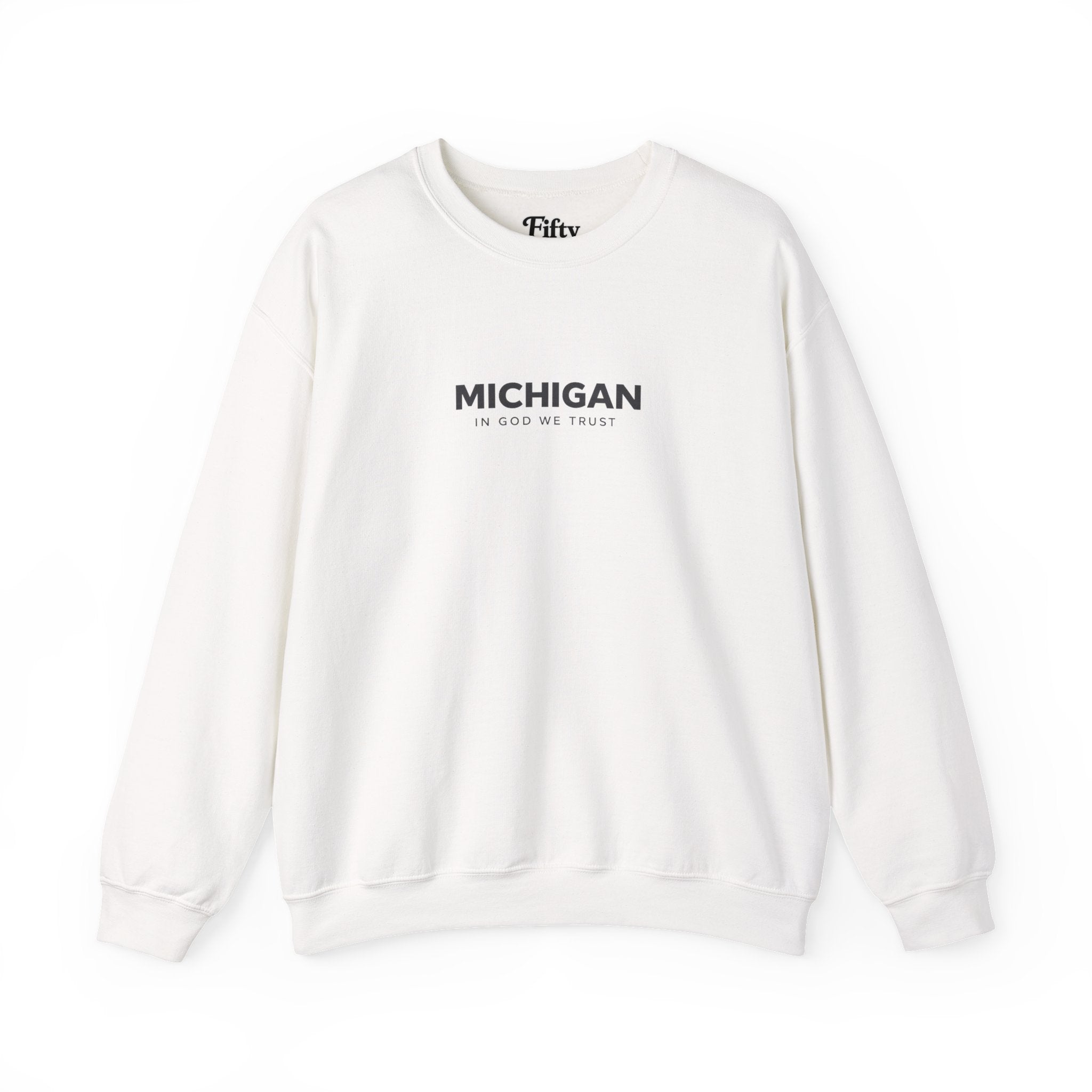 Michigan All State In God We Trust Unisex Crewneck Sweatshirt