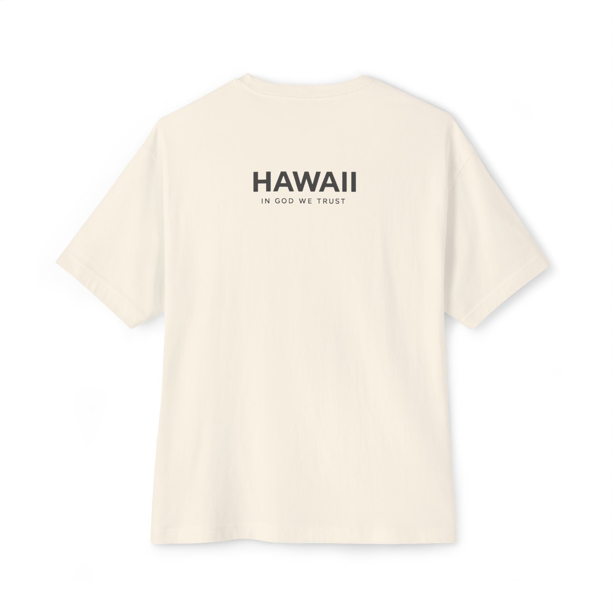 Hawaii All State In God We Trust Unisex Casual Oversized Boxy Tee