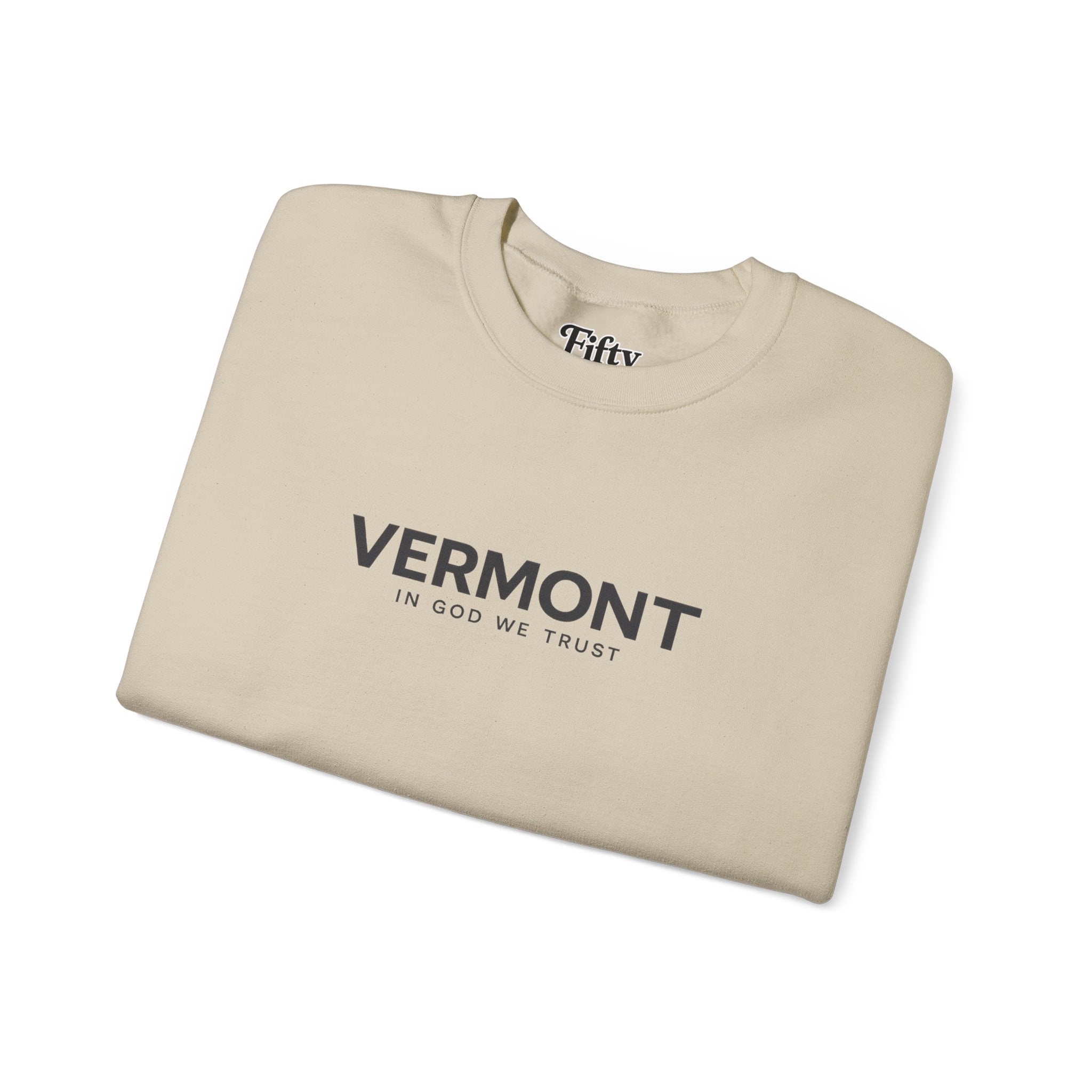 Vermont All State In God We Trust Unisex Crewneck Sweatshirt