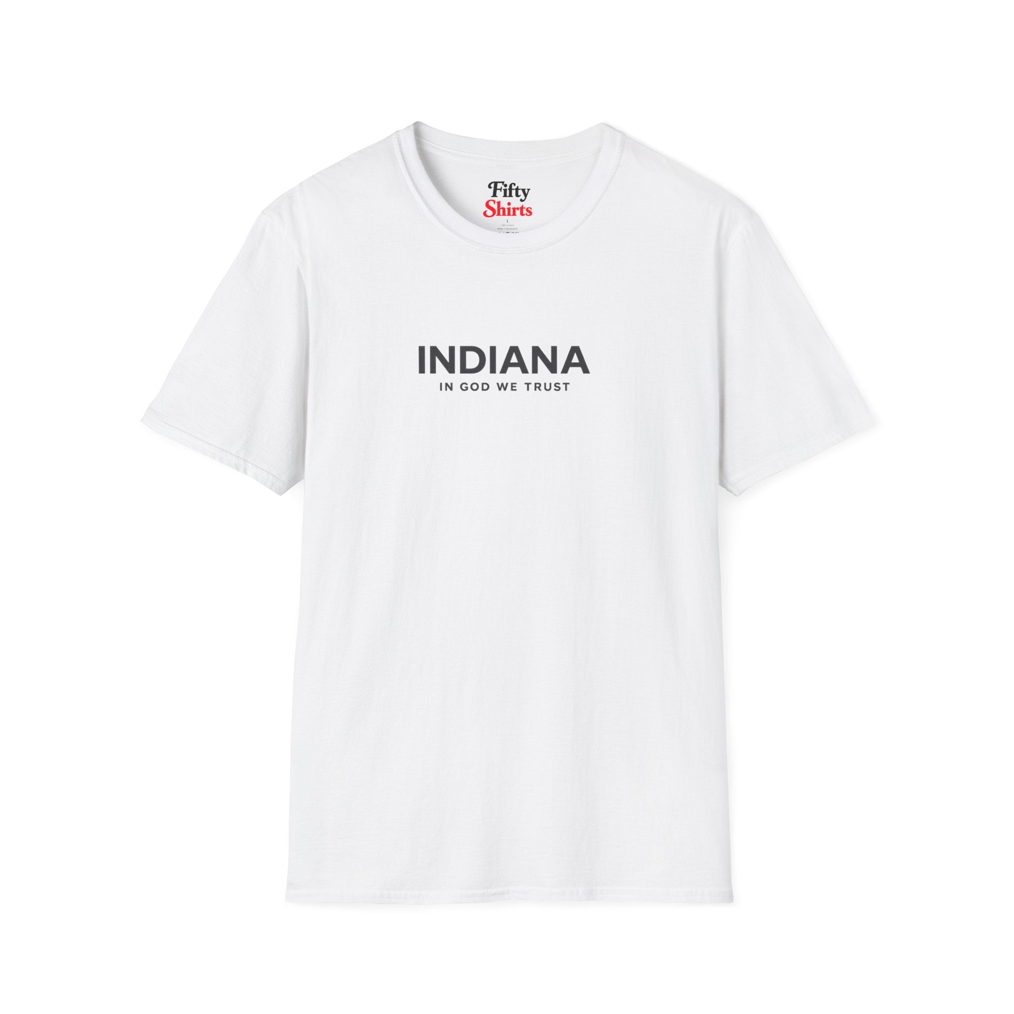 Indiana All State In God We Trust Front Design Unisex Everyday Tee