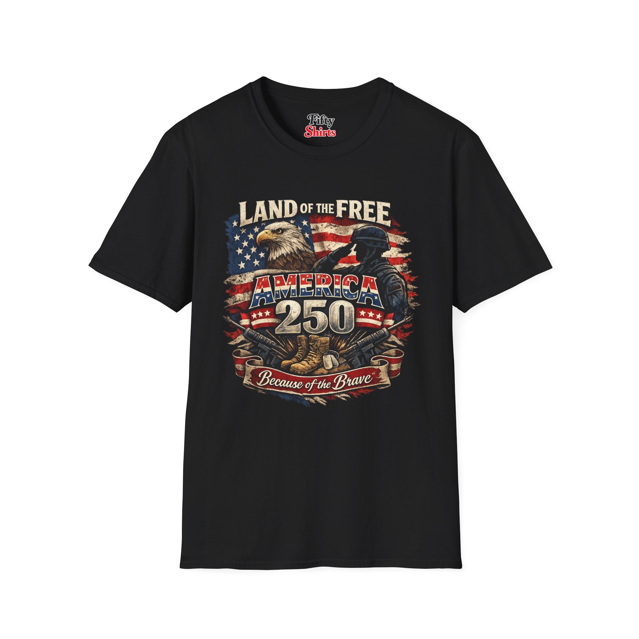 America 250 Veterans Land Of The Free America 250 Because Of The Brave