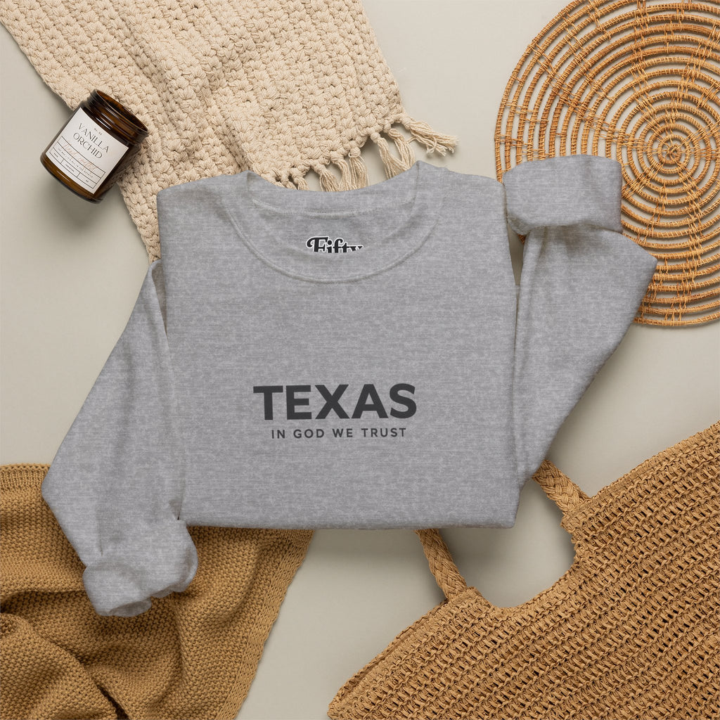 Texas All State In God We Trust Unisex Crewneck Sweatshirt