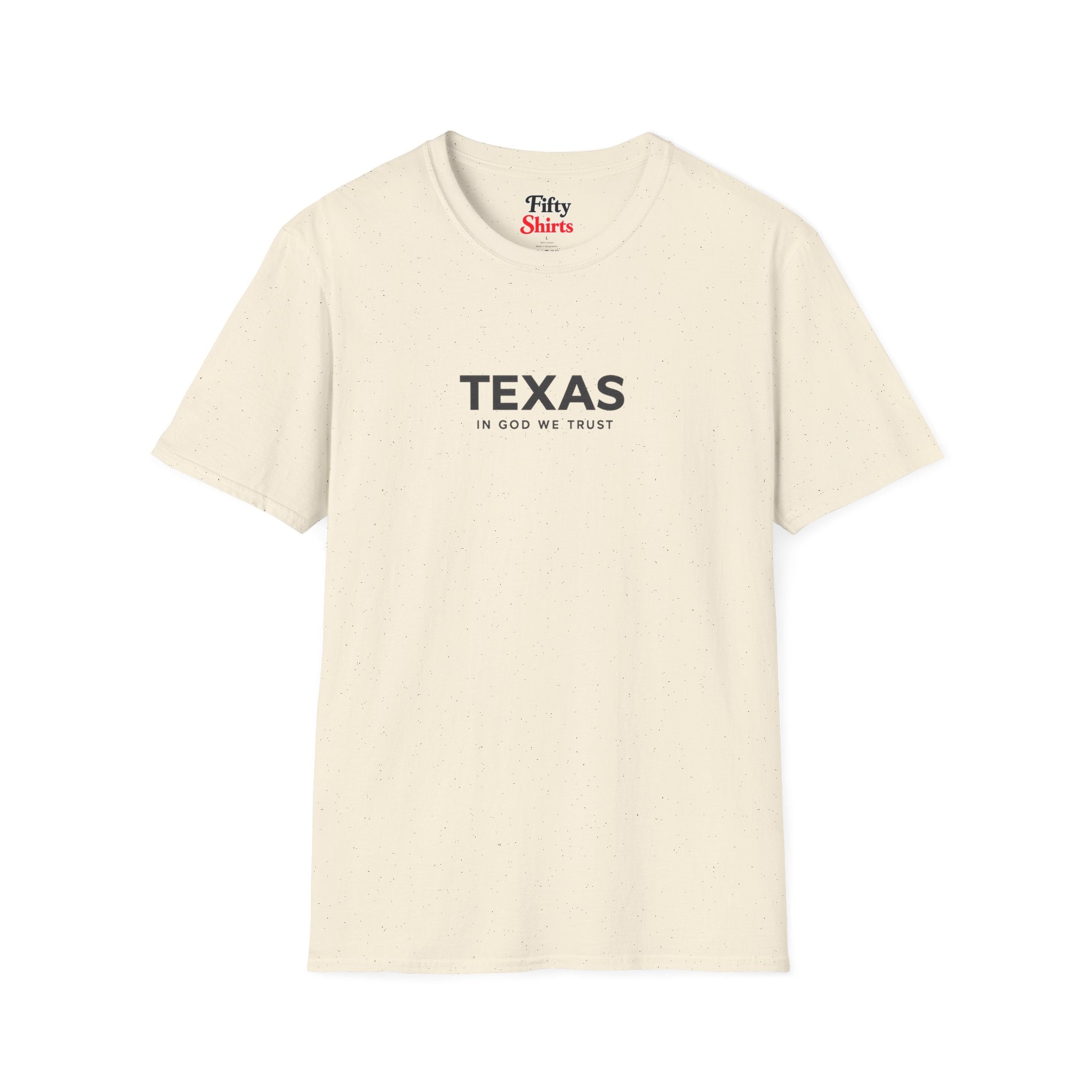 Texas All State In God We Trust Front Design Unisex Everyday Tee